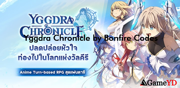 Yggdra Chronicle by Bonfire Codes 2025 (By Bonfire Gathering)