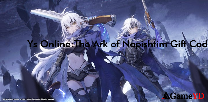 Ys OnlineThe Ark of Napishtim Codes 2025 (By 2023wakuwaku)